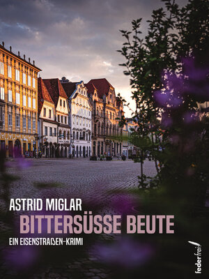 cover image of Bittersüße Beute
